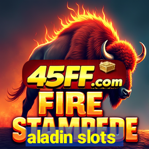 aladin slots